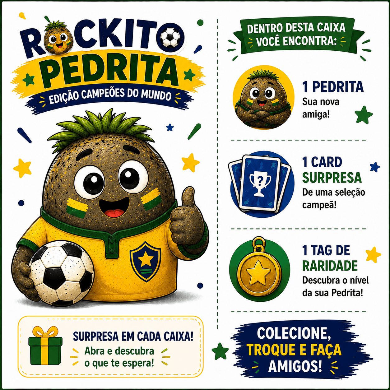 Conteúdo da caixa Pedrita Campeões do Mundo